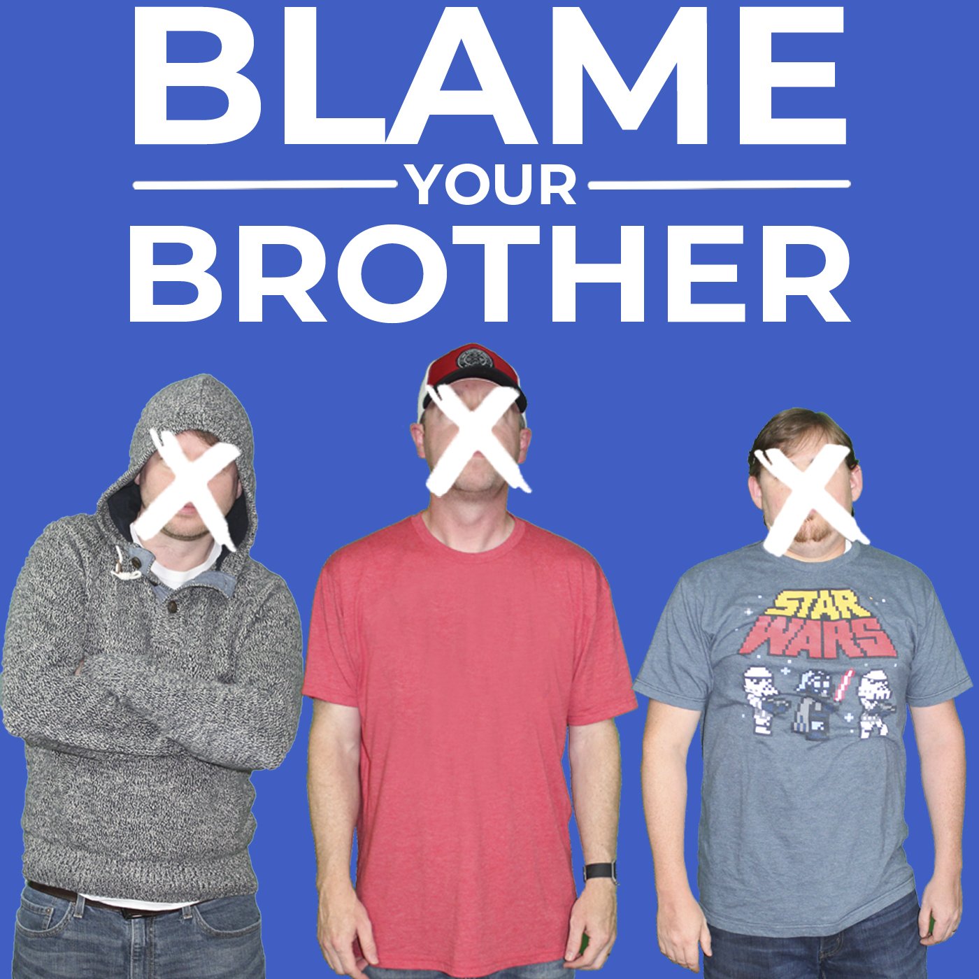 Blame Your Brother Podcast (Courtesy Image)