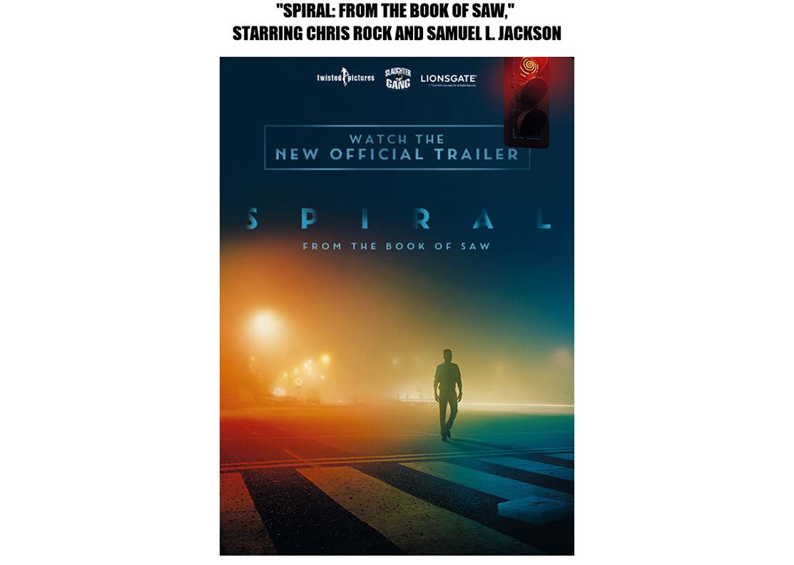 Spiral staring Chris Rock, Max Minghella, Marisol Nichols, and Samuel L. Jackson movie poster. (Courtesy Photo)